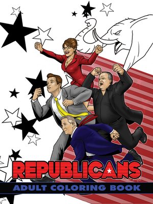 cover image of Politcal Power: Republicans Adult Coloring Book